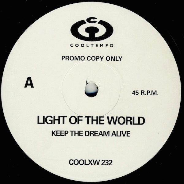 Light Of The World - Keep The Dream Alive
