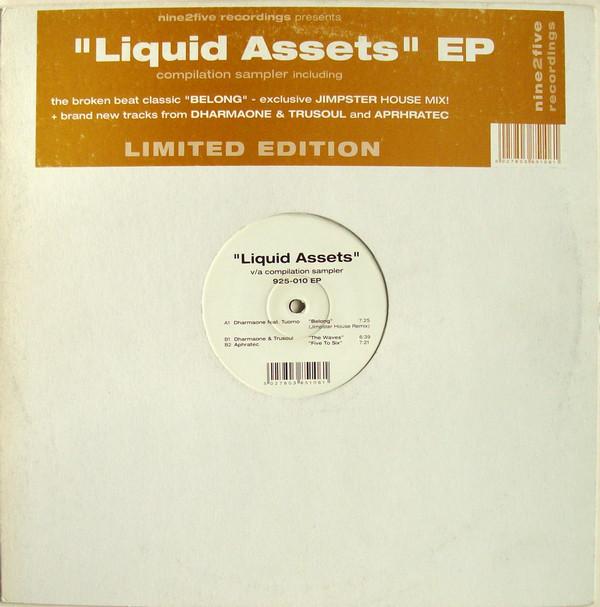 - Liquid Assets EP