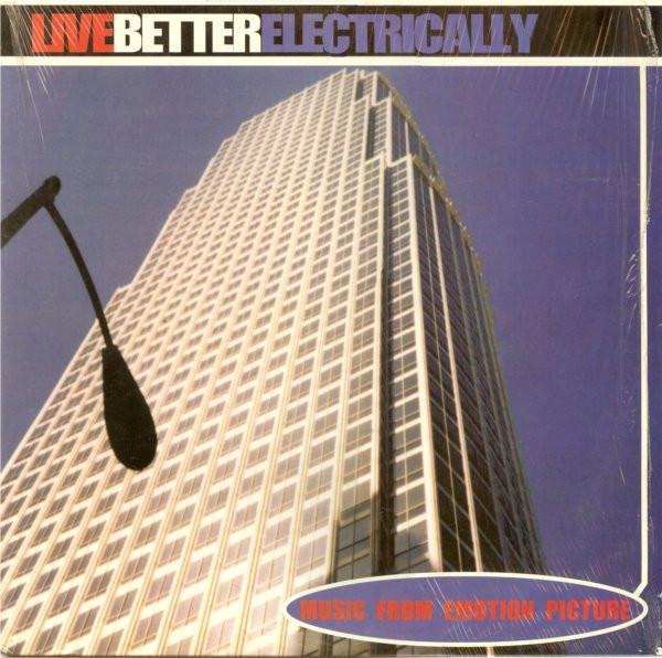 Live Better Electrically - Music From Emotion Picture