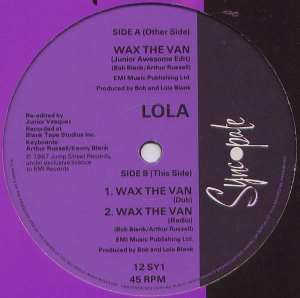Lola - Wax The Van