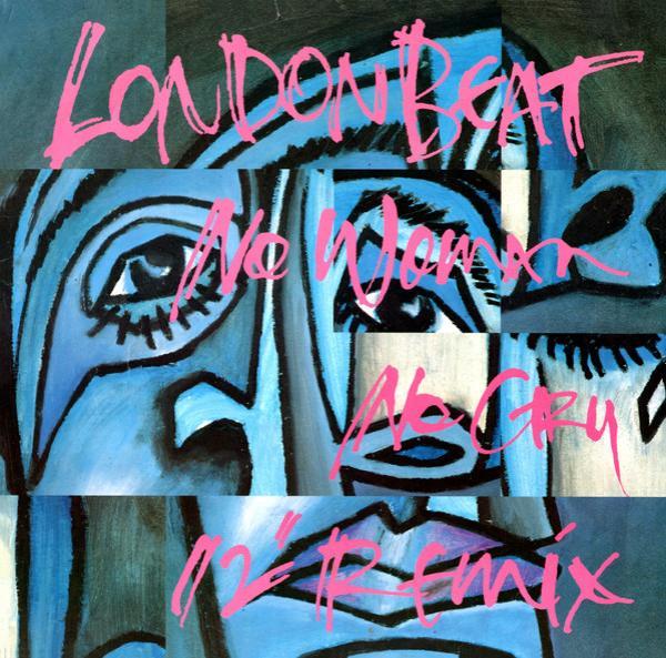Londonbeat - No Woman No Cry 12" Remix