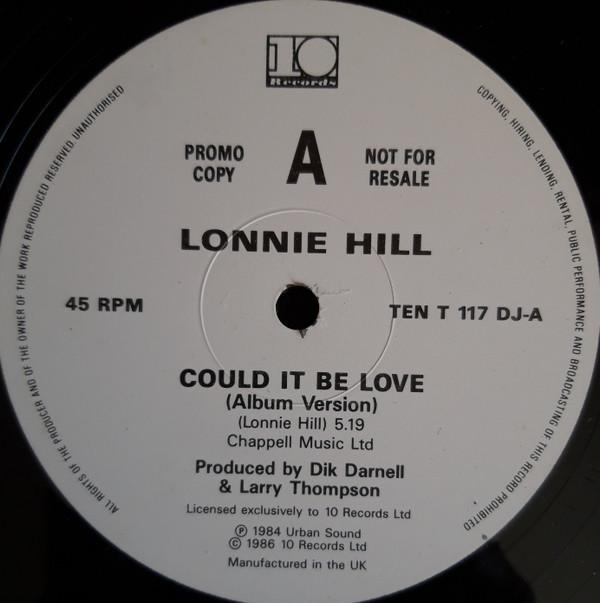 Lonnie Hill - Could It Be Love