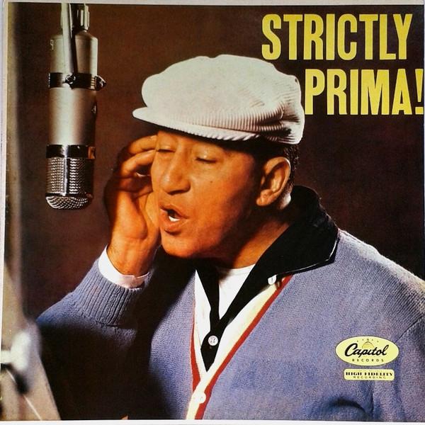 Louis Prima, Sam Butera And The Witnesses - Strictly Prima!