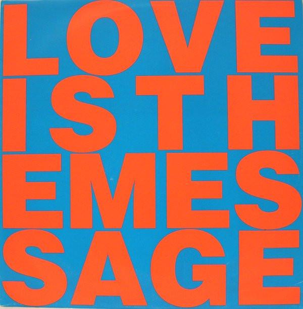 Love Inc. (4), M.C. Noise - Love Is The Message