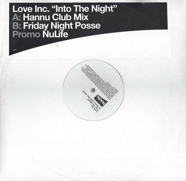 Love Inc - Into The Night