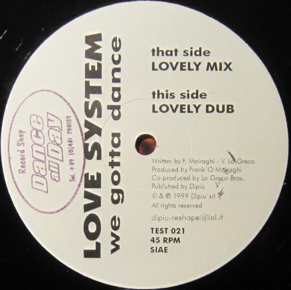 Love System (4) - We Gotta Dance