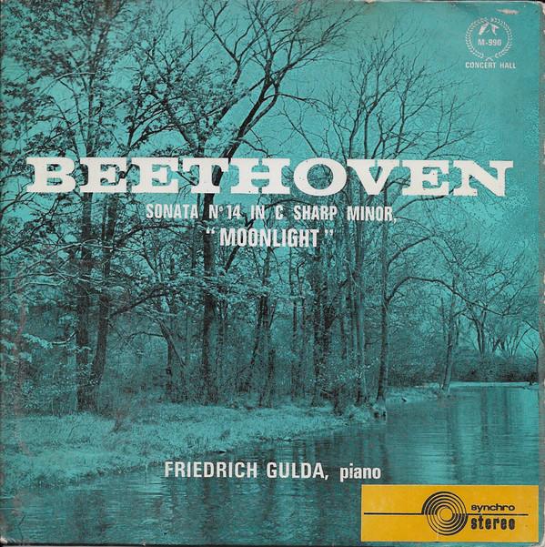 Ludwig van Beethoven, Friedrich Gulda - Sonata No.14 In C Sharp Minor, "Moonlight"