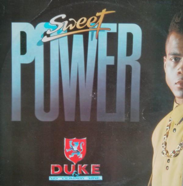 MC Duke, DJ Leader 1 - Sweet Power