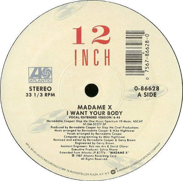 Madame X - I Want Your Body