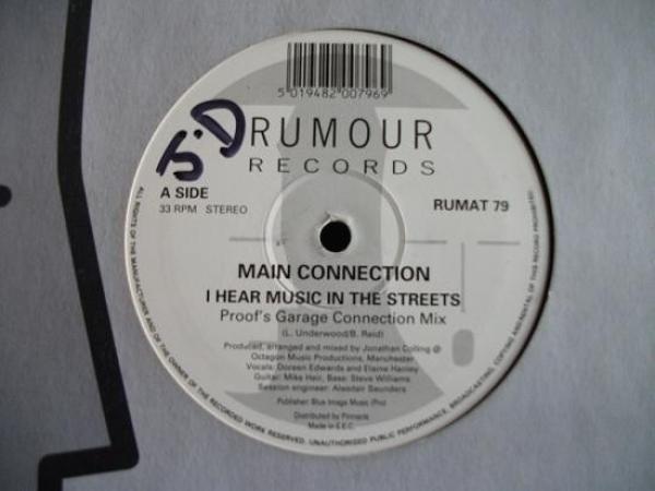 Main Connection - I Hear Music In The Streets