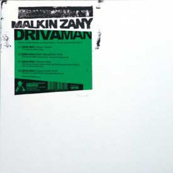 Malkin Zany - Driva' Man