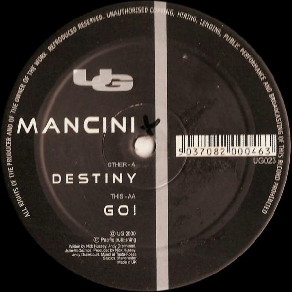 Mancini (2) - Destiny / Go!