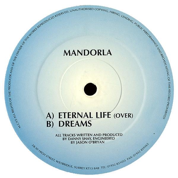 Mandorla - Eternal Life / Dreams