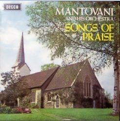 Mantovani And His Orchestra - Songs Of Praise