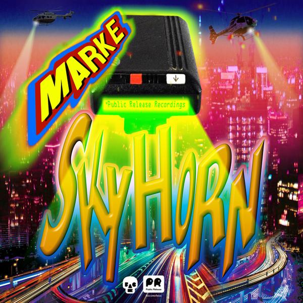 Mark E - Sky Horn