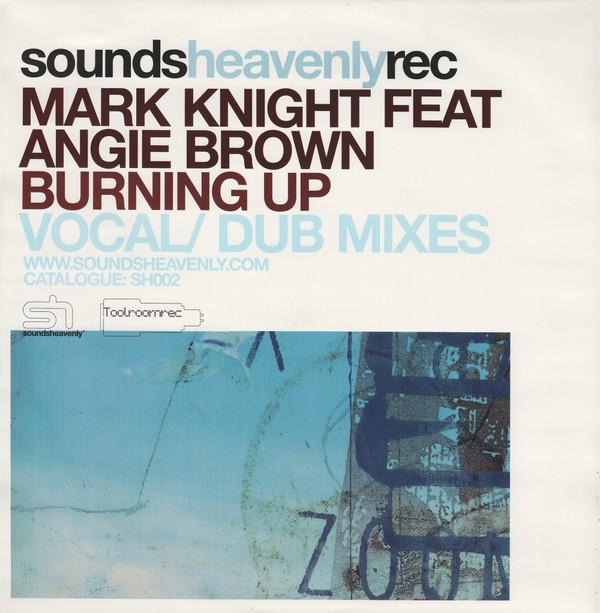 Mark Knight, Angie Brown - Burning Up