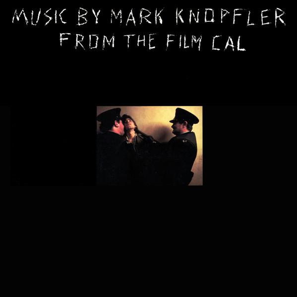 Mark Knopfler - Music By Mark Knopfler From The Film Cal