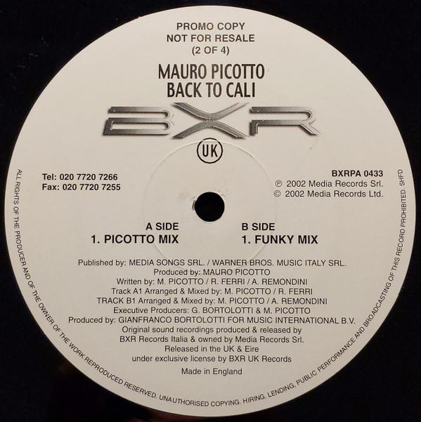 Mauro Picotto - Back To Cali