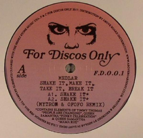 Medlar - Shake It, Make It, Take It, Break It