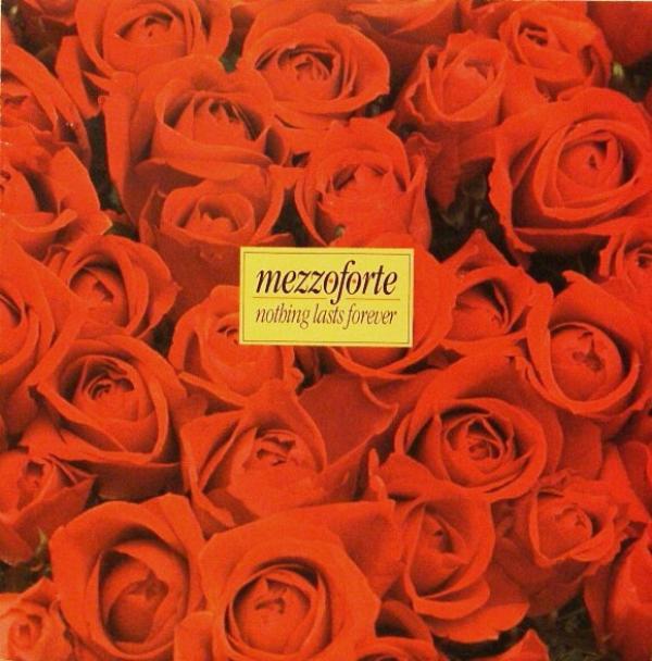 Mezzoforte - Nothing Lasts Forever