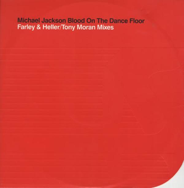 Michael Jackson - Blood On The Dance Floor (Farley & Heller / Tony Moran Mixes)
