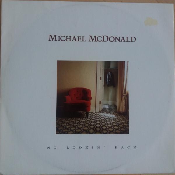 Michael McDonald - No Lookin' Back