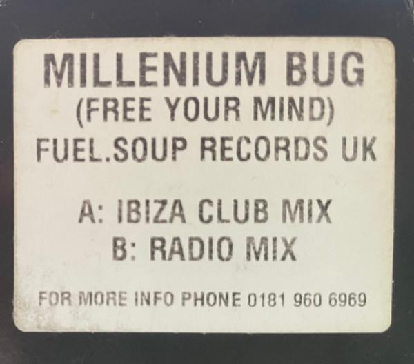 Millenium Bug - Free Your Mind