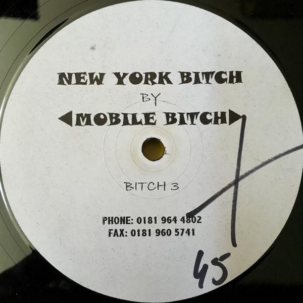 Mobile Bitch - New York Bitch