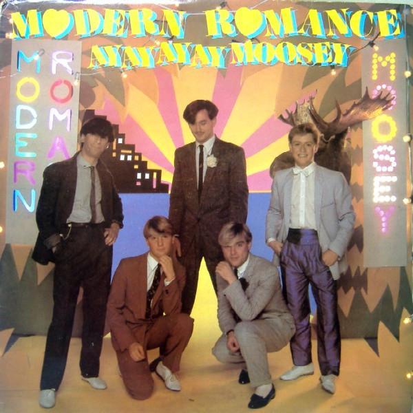 Modern Romance - Ay Ay Ay Ay Moosey