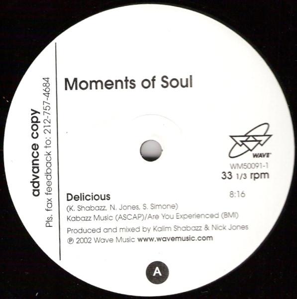 Moments Of Soul - Delicious