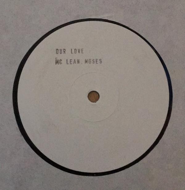 Moses McClean - Our Love