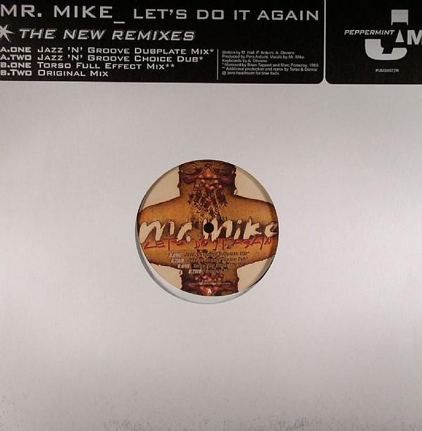 Mr. Mike - Let's Do It Again (The New Remixes)