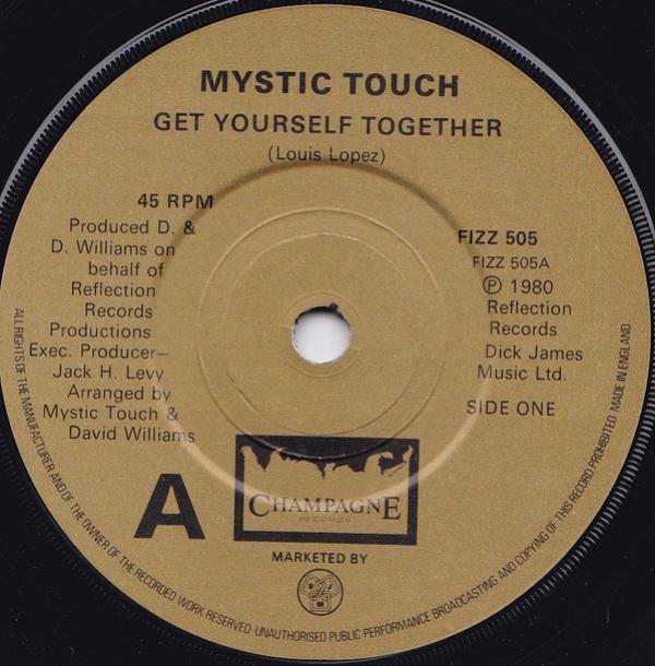 Mystic Touch - Get Yourself Together