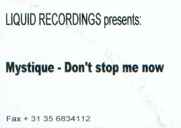 Mystique  - Don't Stop Me Now