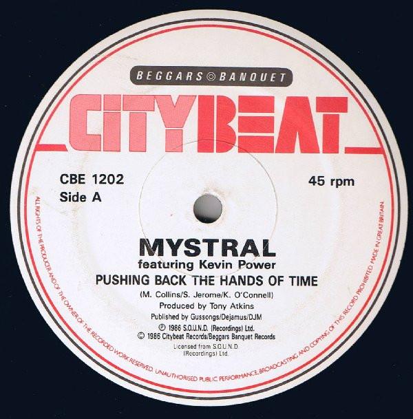 Mystral , Kevin Power - Pushing Back The Hands Of Time