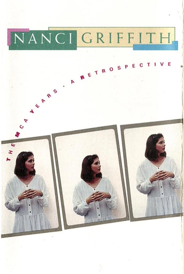 Nanci Griffith - The MCA Years • A Retrospective