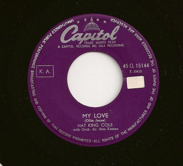 Nat King Cole, Stan Kenton - My Love / Steady