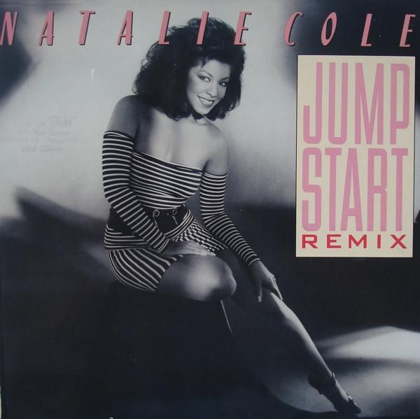 Natalie Cole - Jump Start (Remix)