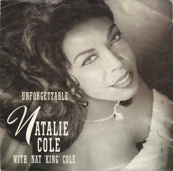Natalie Cole, Nat King Cole - Unforgettable
