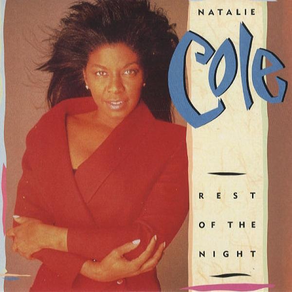 Natalie Cole - Rest Of The Night