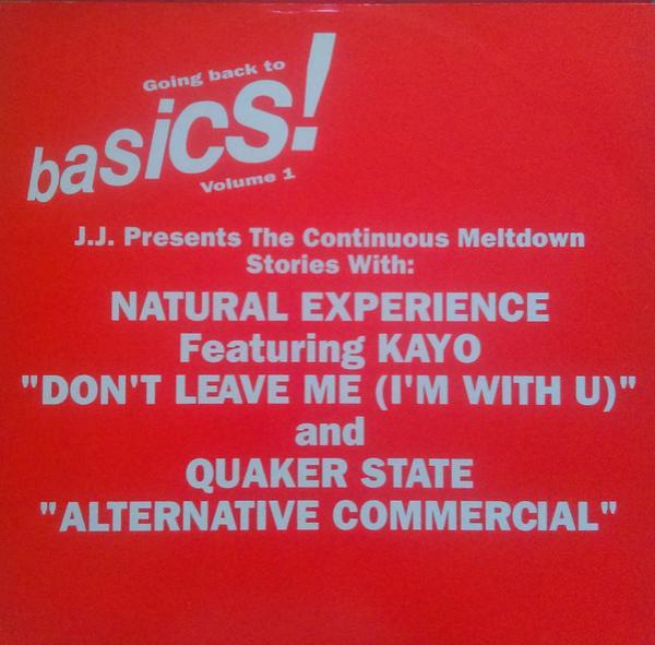 Natural Experience, Kayo (2), Quaker State - Going Back To Basics! Volume 1