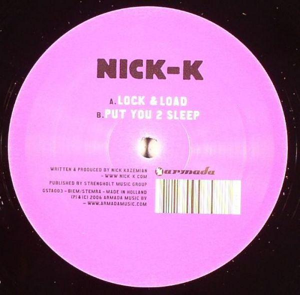 Nick K - Lock & Load / Put You 2 Sleep