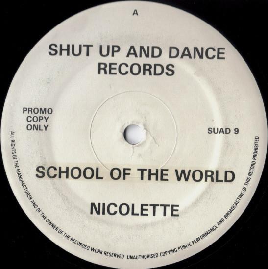 Nicolette - School Of The World / Single Minded People