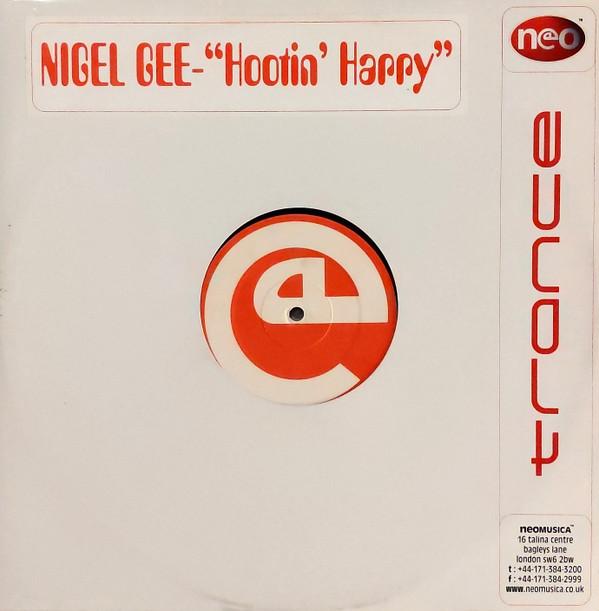 Nigel Gee - Hootin' Harry