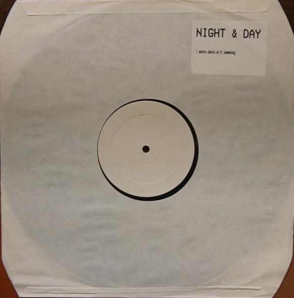 Night And Day - I Wanna Dance With Somebody