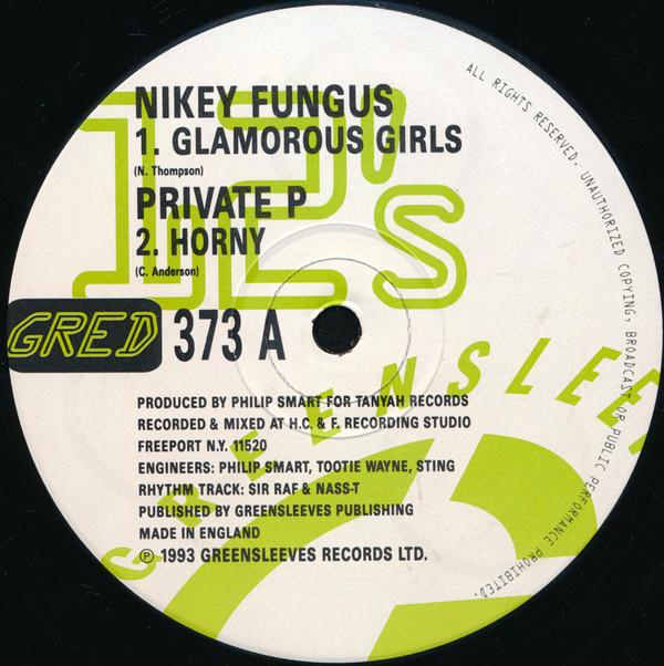 Nikey Fungus, Private P - Glamorous Girls / Horny