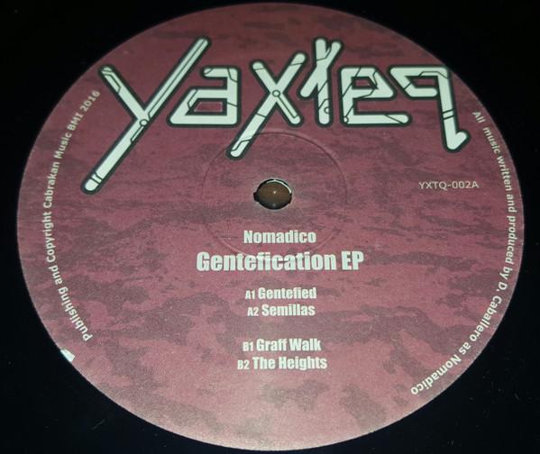 Nomadico - Gentefication EP