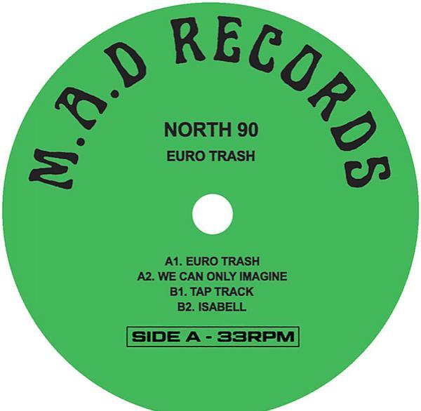 North 90 - Euro Trash EP