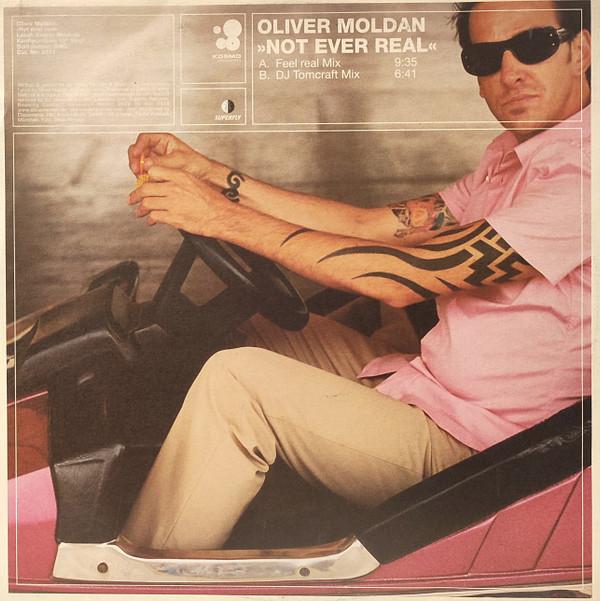 Oliver Moldan - Not Ever Real