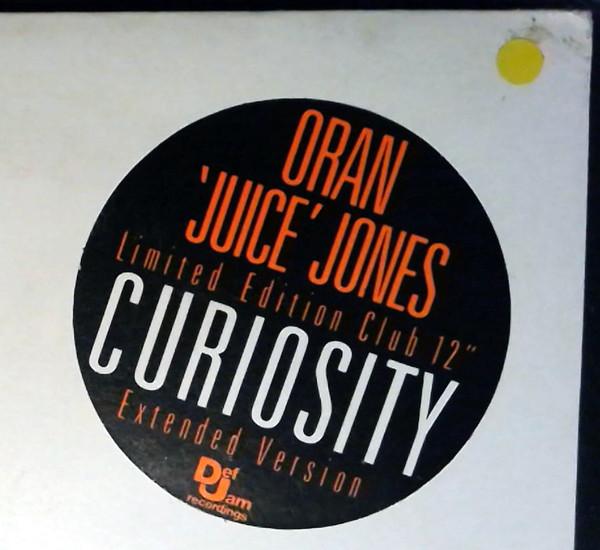 Oran 'Juice' Jones - Curiosity